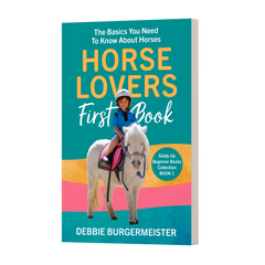 Horse Lovers First Book - need to know basics