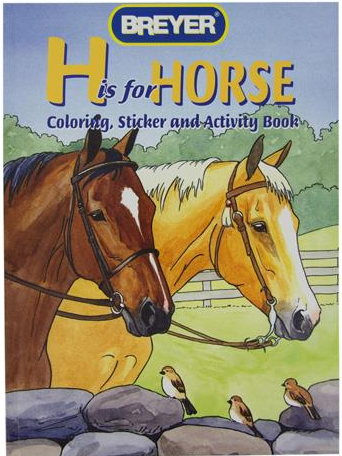 Breyer Activity H is for Horse Colouring and Sticker Book